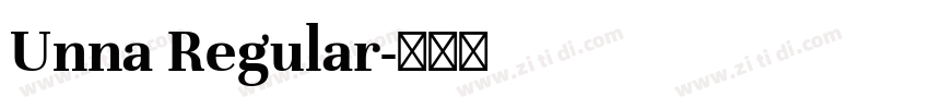 Unna Regular字体转换